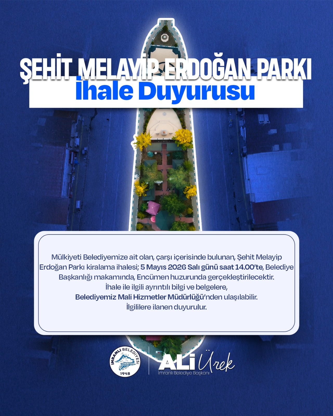 ŞEHİT MELAYİP ERDOĞAN PARKI İHALE DUYRU